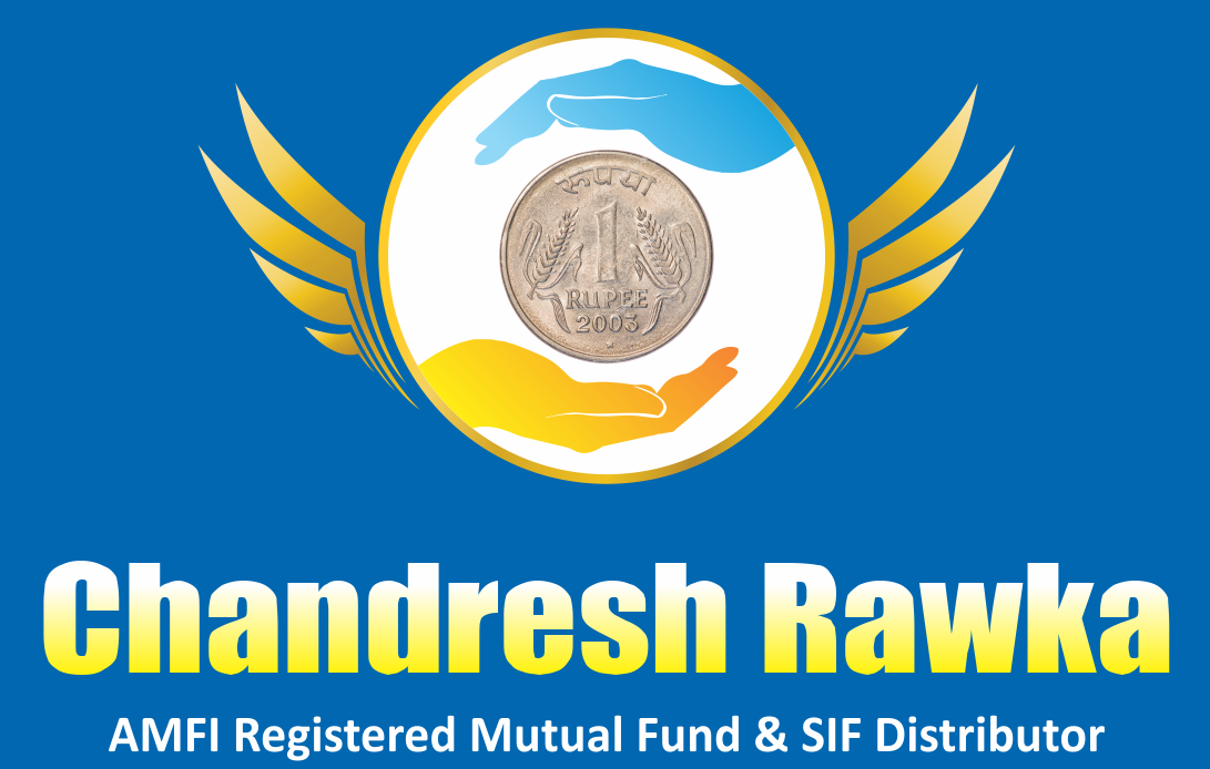 Chandresh Rawka - AMFI-Registered Mutual Fund and SIF Distributor